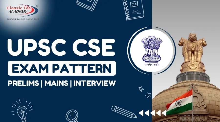 upsc exam pattern ias prelims & mains